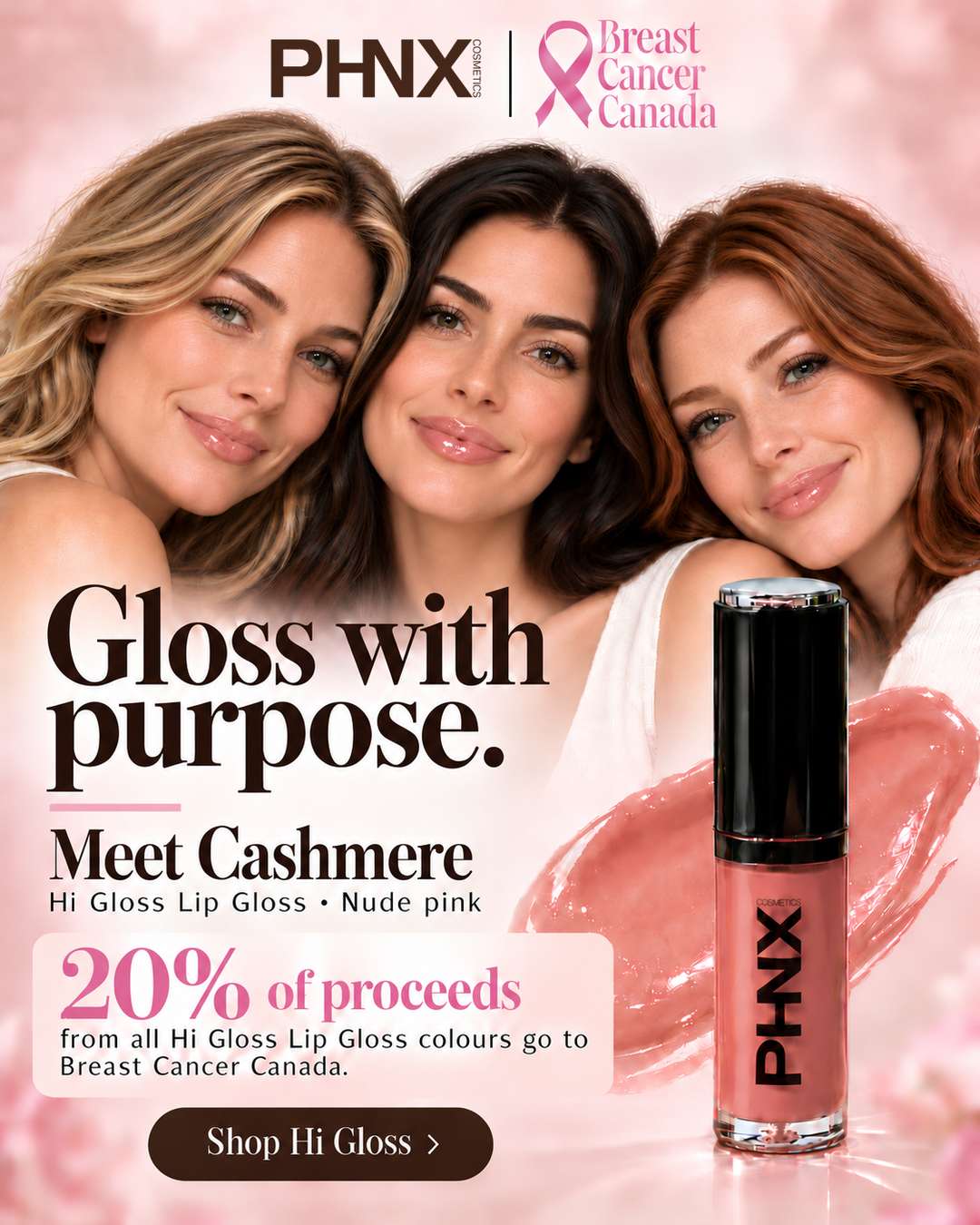 PHNX Cosmetics supporting Breast Cancer Canada through makeup services at annual Patient Productions events and Hi Gloss Lip Gloss fundraising.